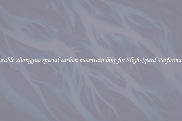Durable zhongguo special carbon mountain bike for High-Speed Performance