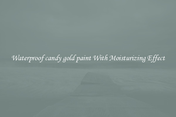 Waterproof candy gold paint With Moisturizing Effect
